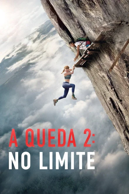 A Queda 2: No Limite (Filme)